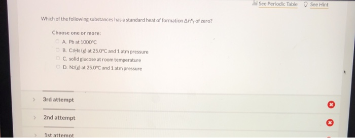 Solved N See Periodic Table See Hint Which of the following | Chegg.com