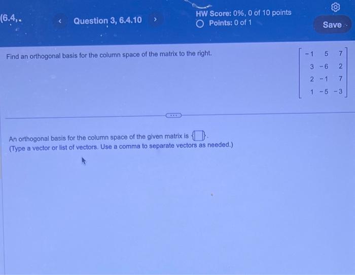 Solved Find an orthogonal basis for the column space of the | Chegg.com