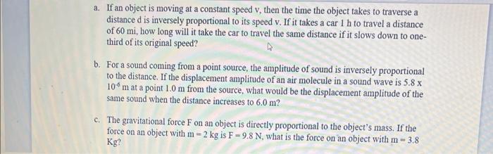 a. If an object is moving at a constant speed \( v \), then the time the object takes to traverse a distance \( \mathrm{d} \)