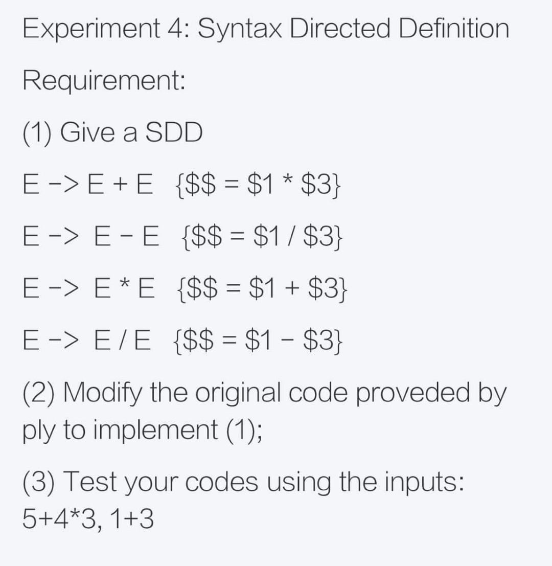 Solved Experiment 3: SLR(1) Requirment: (1) Input Grammar | Chegg.com