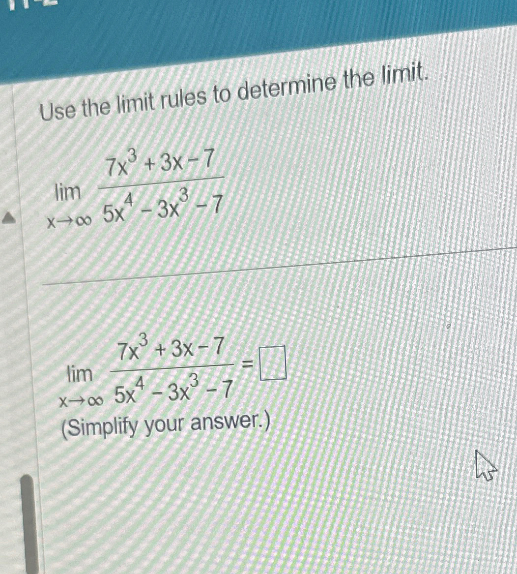 Solved Use the limit rules to determine the | Chegg.com