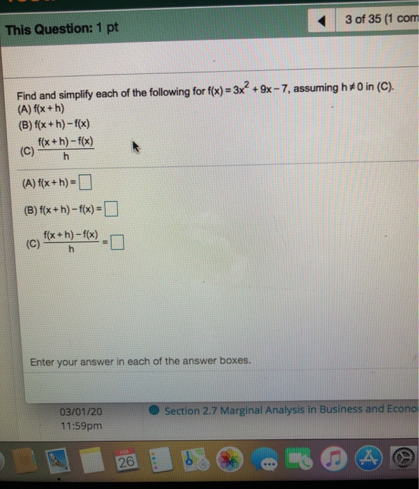 Solved 3 Of 35 1 Com This Question 1 Pt Find And Simpli Chegg Com