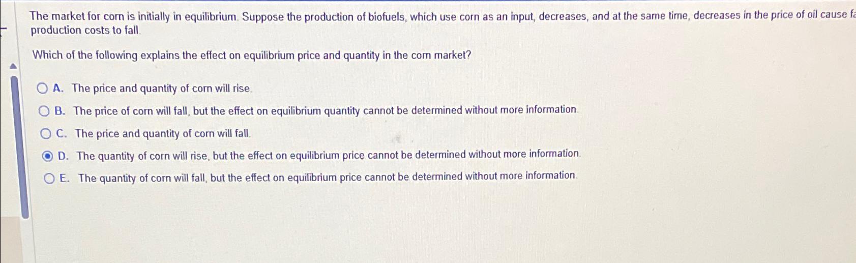 Solved The market for corn is initially in equilibrium.