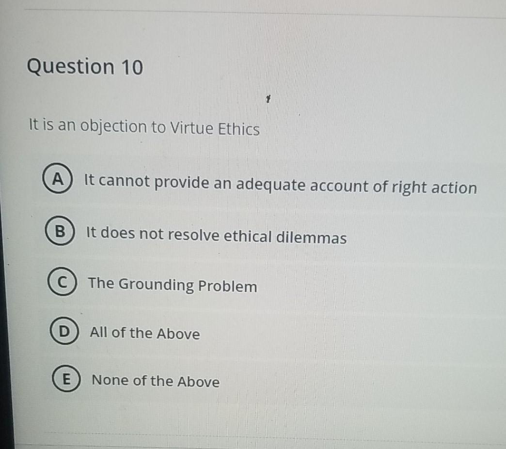 Solved Test Content Question 1 It is Not one of the virtues | Chegg.com