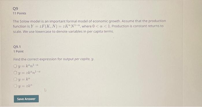 Solved The Solow model is an important formal model of | Chegg.com