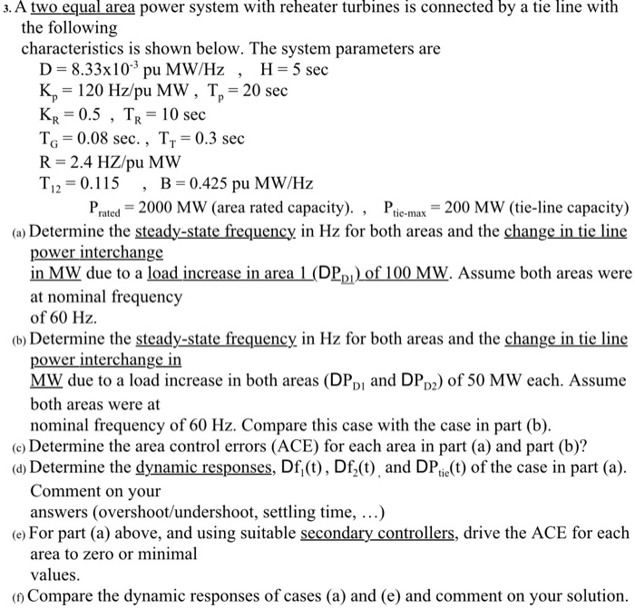 3. A two equal area power system with reheater | Chegg.com