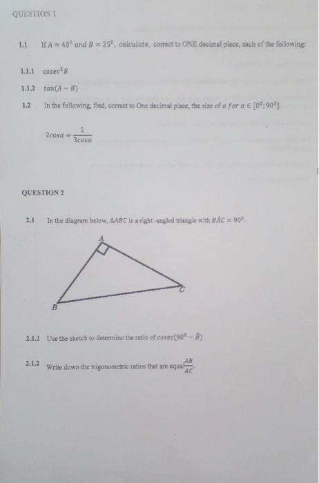 Solved 1.1. If A=40∘ and B=25∘, caliculate, correst to ONE | Chegg.com