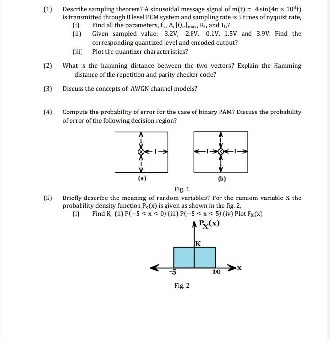 Solved (1) Describe the Delta modulation and demodulation | Chegg.com