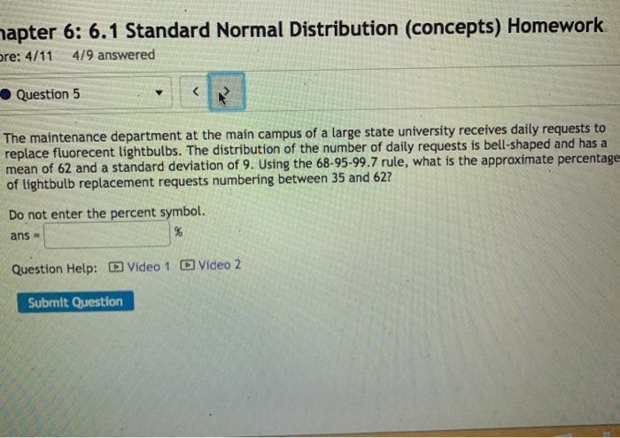 Solved hapter 6: 6.1 Standard Normal Distribution (concepts) | Chegg.com