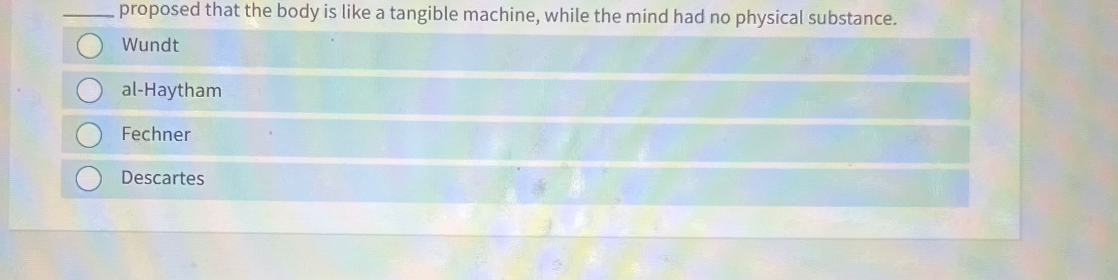 Solved q, ﻿proposed that the body is like a tangible | Chegg.com