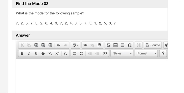 Solved Find the Mode 03 What is the mode for the following | Chegg.com
