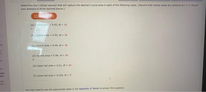 Solved Determine the critical value(s) that will capture the | Chegg.com