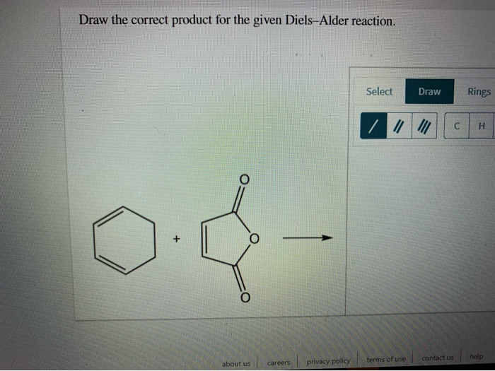 Solved Draw the correct product for the given Diels-Alder | Chegg.com