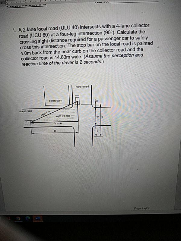 Solved 1 A 2 Lane Local Road Ulu 40 Intersects With A Chegg Com