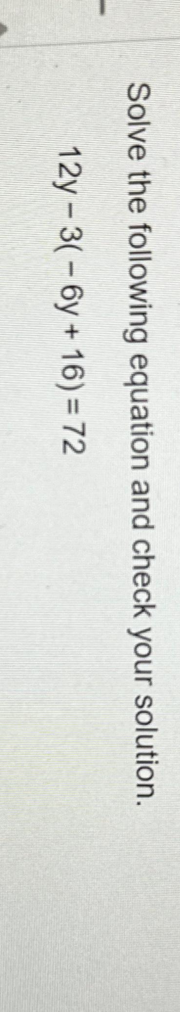 Solved Solve the following equation and check your | Chegg.com