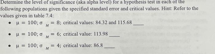 Solved Determine the level of significance (aka alpha level) | Chegg.com