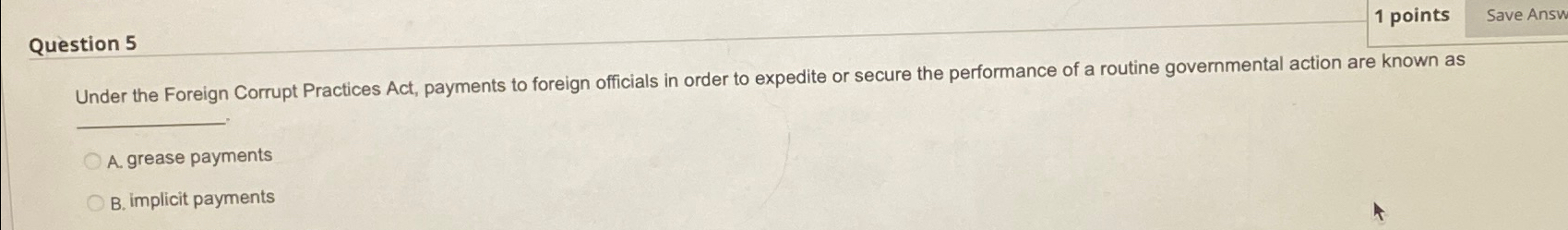 solved-question-51-pointsunder-the-foreign-corrupt-chegg