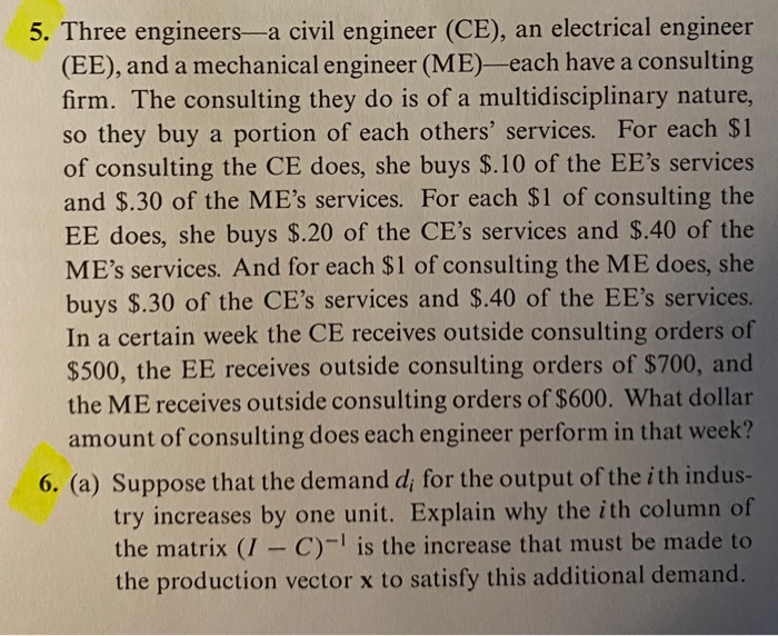 Solved 5. Three engineers—a civil engineer (CE), an | Chegg.com