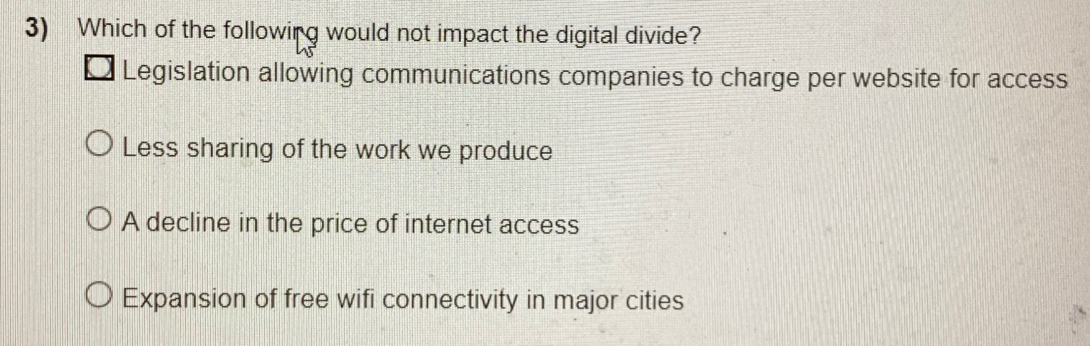 Solved Which of the following would not impact the digital | Chegg.com