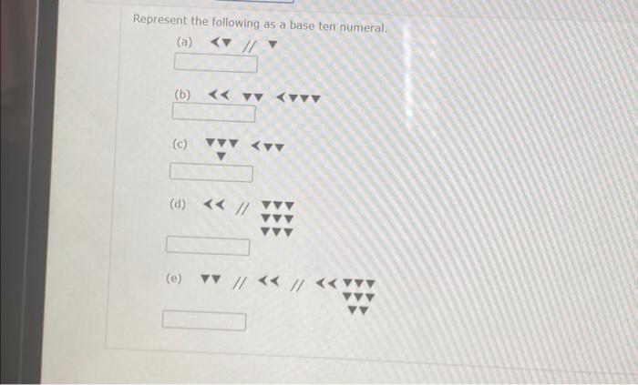 solved-represent-the-following-as-a-base-ten-numeral-chegg