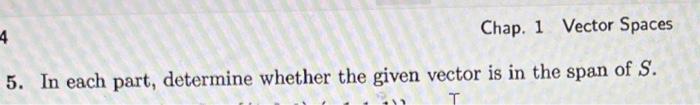 Solved 5. In each part, determine whether the given vector | Chegg.com