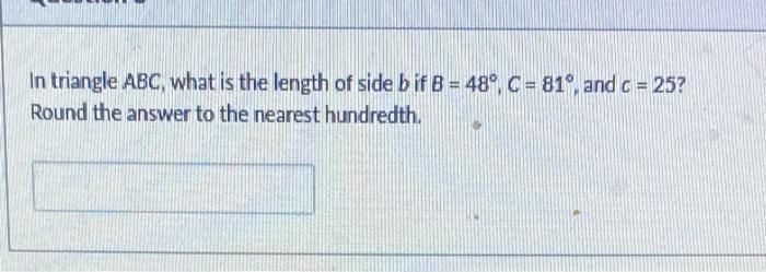 Solved In Triangle ABC, What Is The Length Of Side Bif B = | Chegg.com