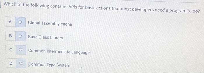 Solved Which Of The Following Contains APIs For Basic | Chegg.com