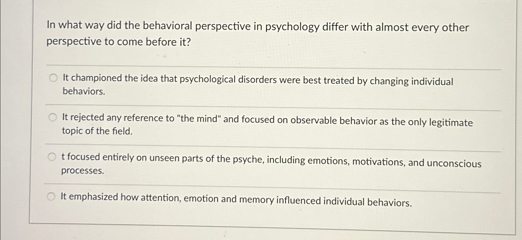 Solved In what way did the behavioral perspective in | Chegg.com