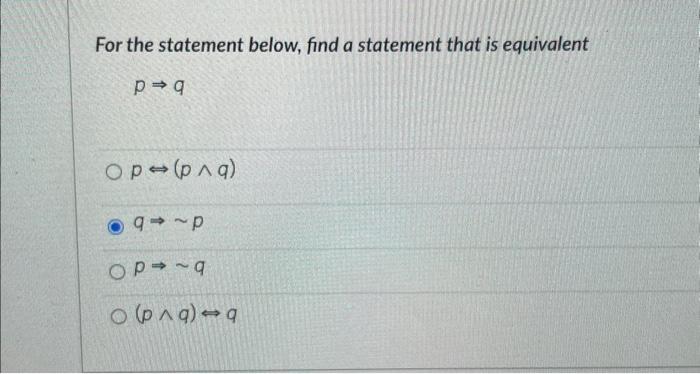 Solved For the statement below, find a statement that is | Chegg.com