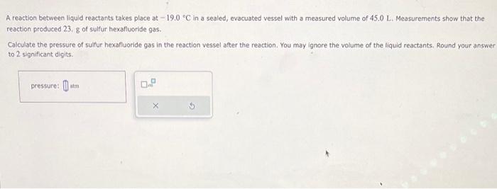 Solved A Reaction Between Liquid Reactants Takes Place At | Chegg.com