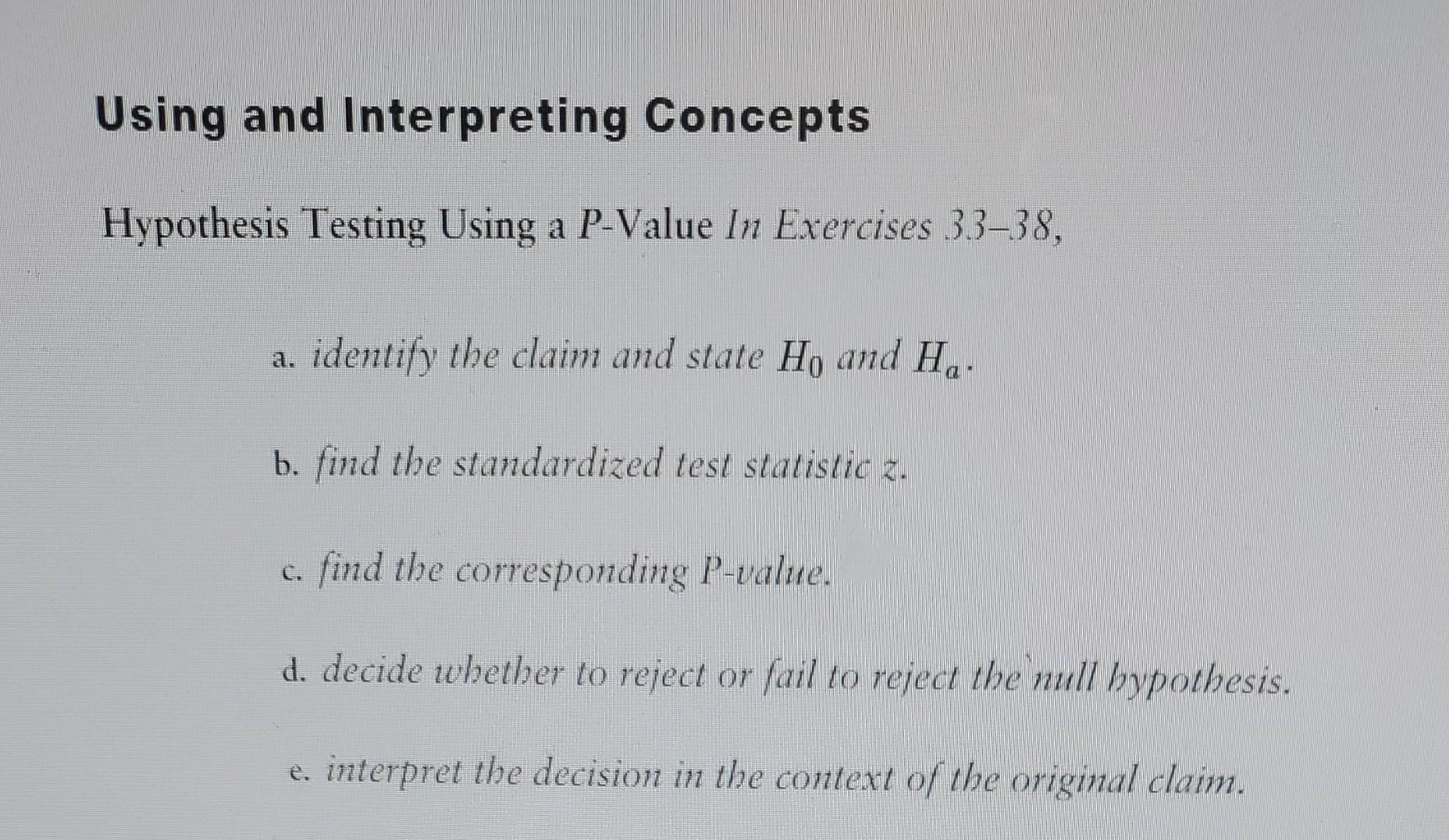 Solved Jsing And Interpreting Concepts Hypothesis Testing | Chegg.com