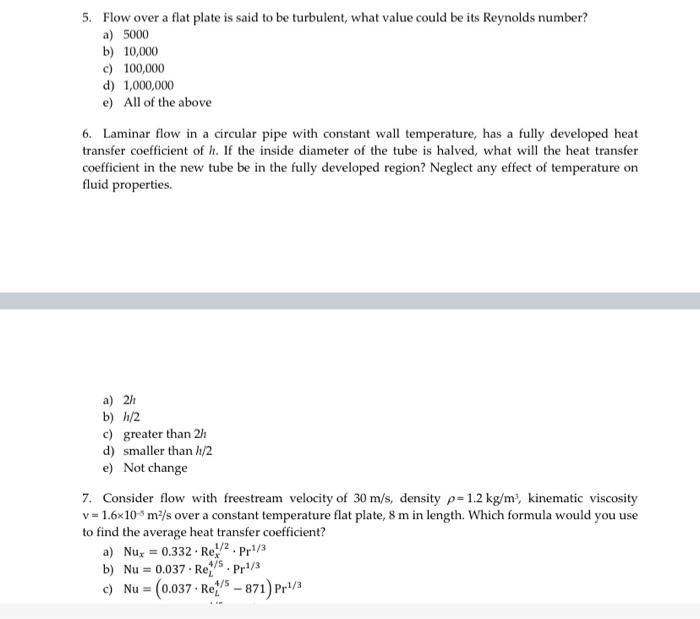 Solved 5. Flow over a flat plate is said to be turbulent, | Chegg.com