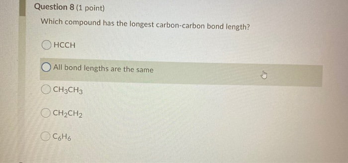 which-one-of-the-following-has-the-shortest-carbon-carbon-bond-length