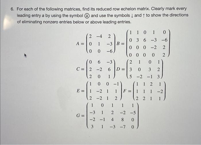 Solved 5. For each of the following matrices find its Chegg