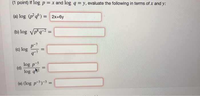 Solved 1 Point If Log P X And Log Q Y Evaluate The Chegg Com