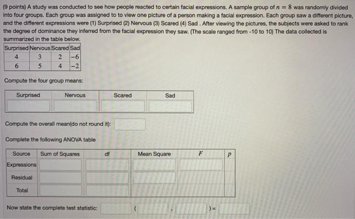 Solved (9 points) A study was conducted to see how people | Chegg.com