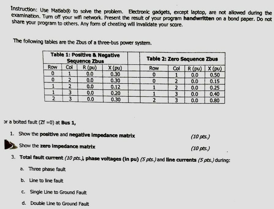 Solved Instruction: Use Matlab to solve the problem. | Chegg.com