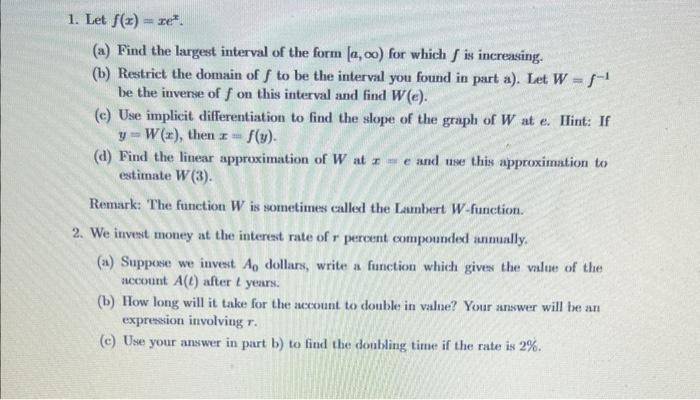 Solved 1 Let F X Xex A Find The Largest Interval Of The