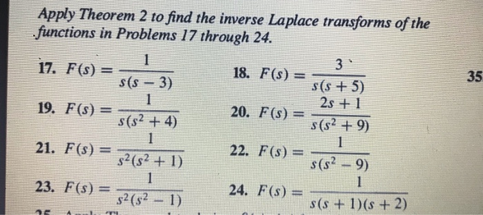 Solved 1 35 Apply Theorem 2 To Find The Inverse Laplace | Chegg.com