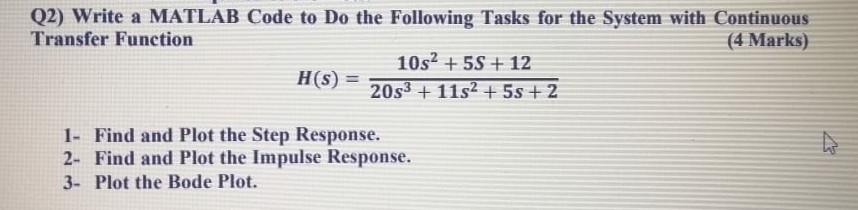 Solved Q2) Write a MATLAB Code to Do the following Tasks for | Chegg.com