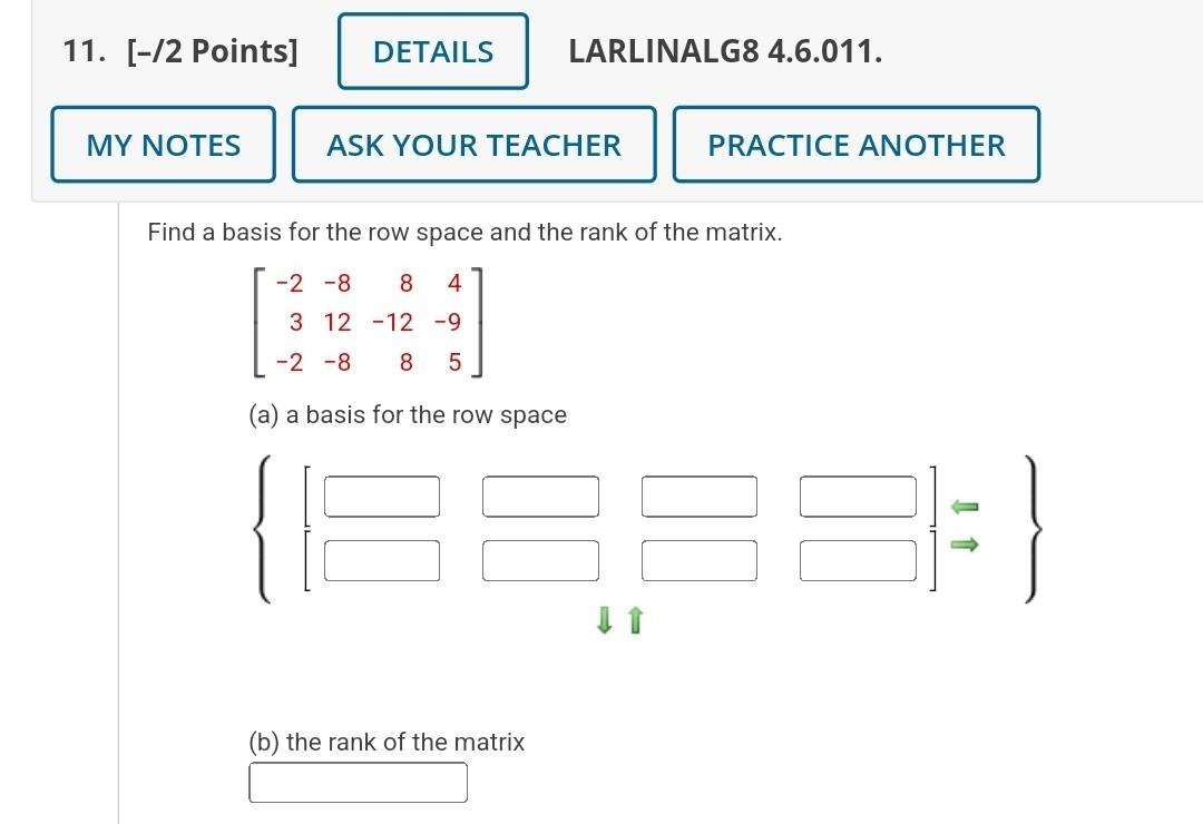 Solved Find a basis for the row space and the rank of the Chegg