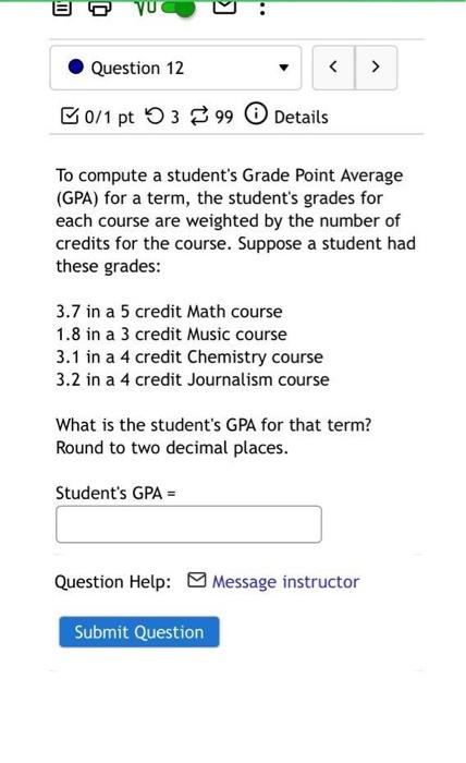 solved-to-compute-a-student-s-grade-point-average-gpa-for-chegg