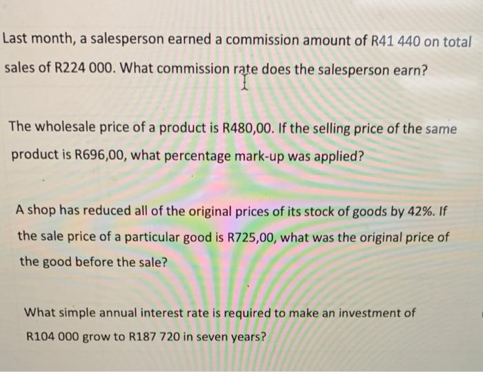 Solved Last month, a salesperson earned a commission amount