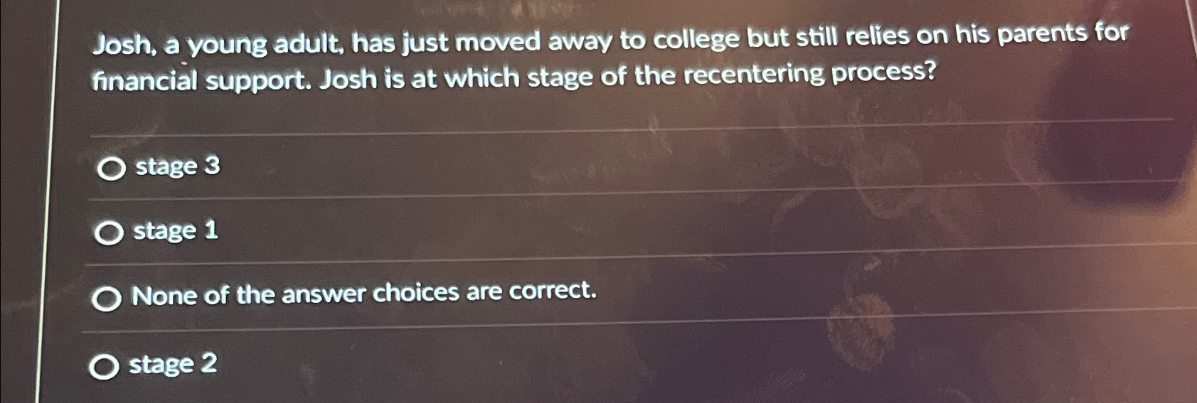 Solved Josh, a young adult, has just moved away to college | Chegg.com