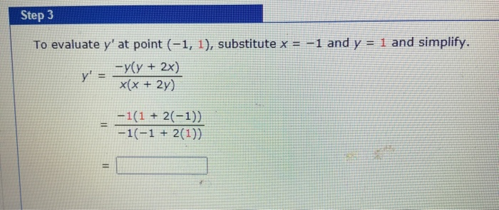 Solved Step 3 To Evaluate Y At Point 1 1 Substitute Chegg Com