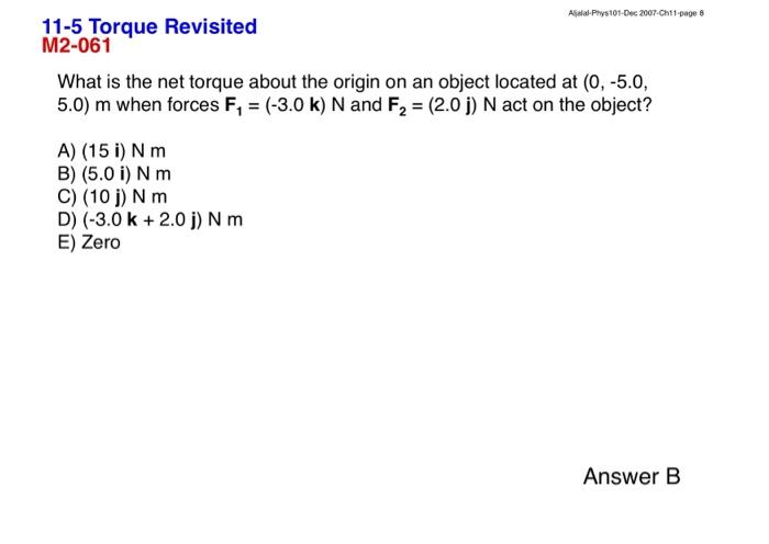 Solved What is the net torque about the origin on an object | Chegg.com