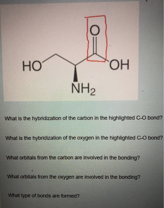 Solved HO ТОН NH2 What is the hybridization of the carbon in | Chegg.com