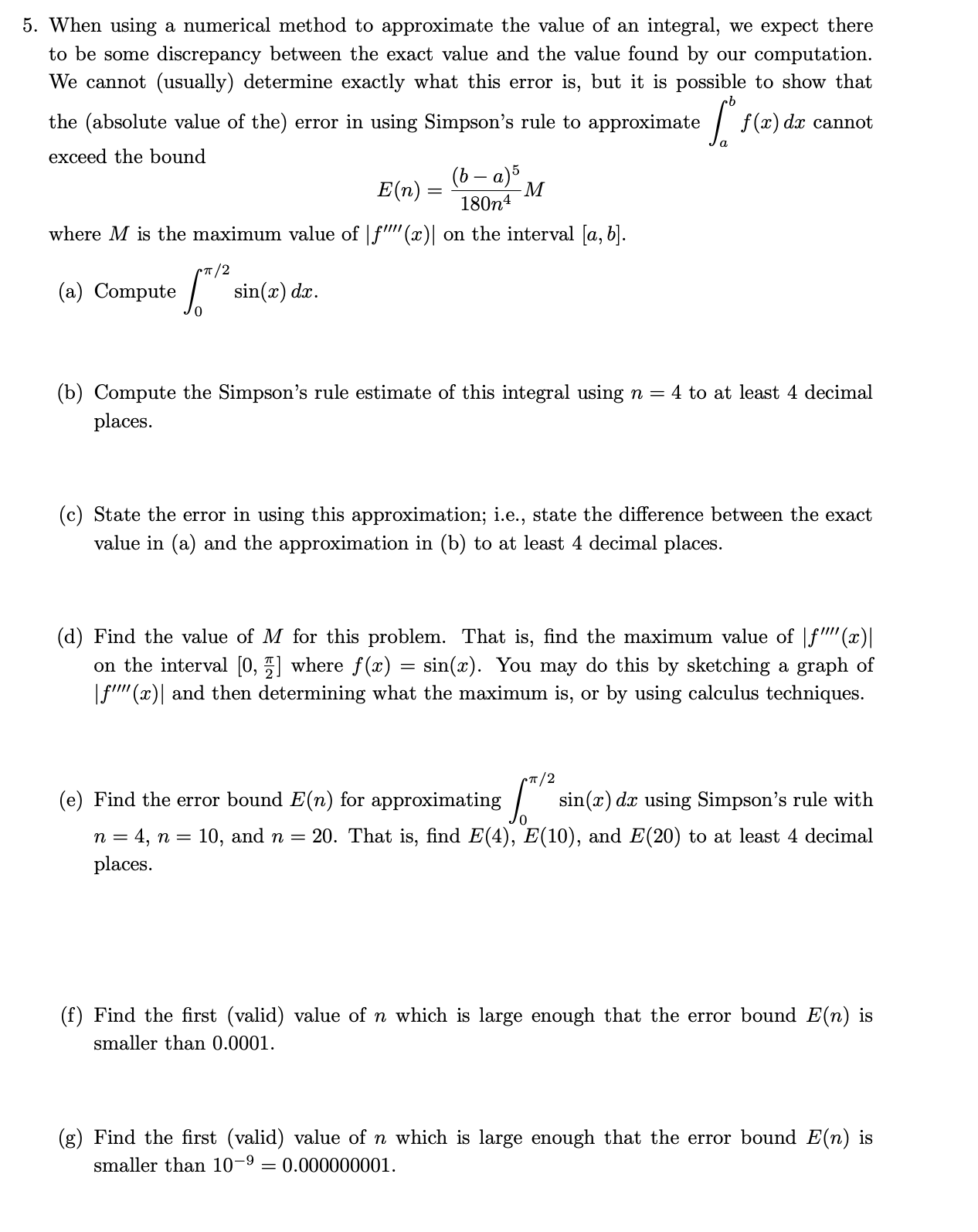Solved When using a numerical method to ﻿approximate the | Chegg.com
