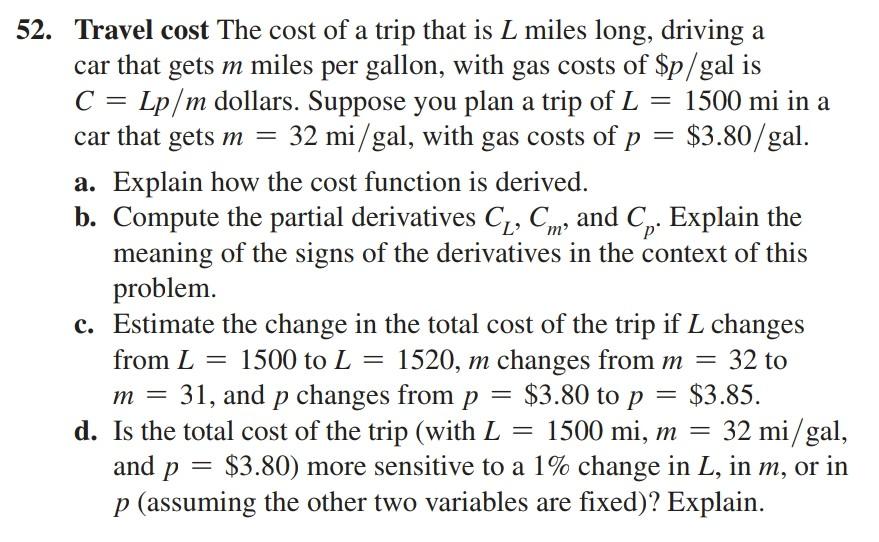 Solved Travel cost The cost of a trip that is L miles long, | Chegg.com
