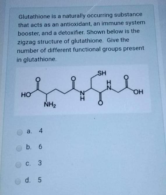 Solved Glutathione is a naturally occurring substance that
